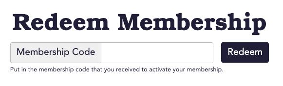 The 'Redeem Membership' area, with the 'Membership Code' field and the 'Redeem' button.