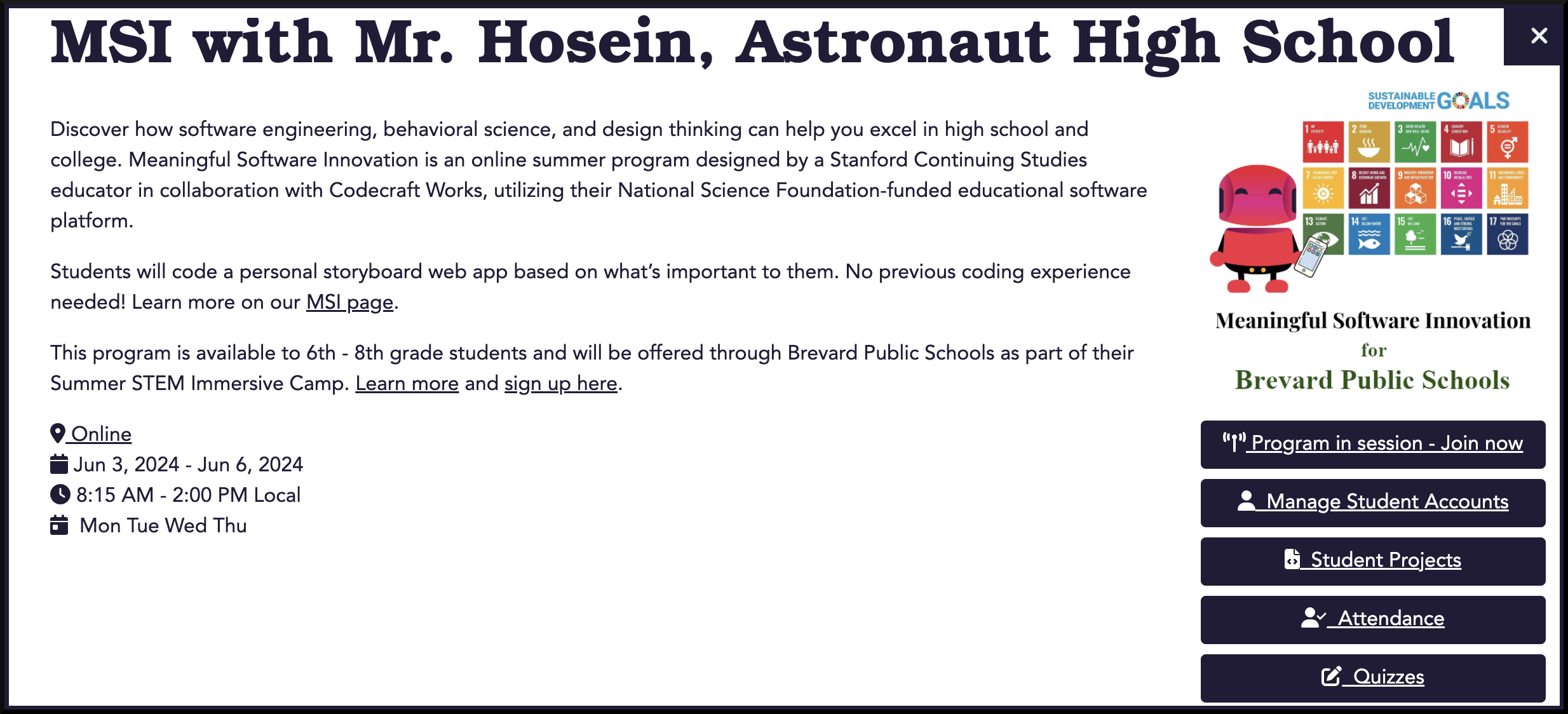 A screenshot of a web page titled, "MSI with Mr. Hosein, Astronaut High School". The page displays an image, description, several buttons, and more details about the program.